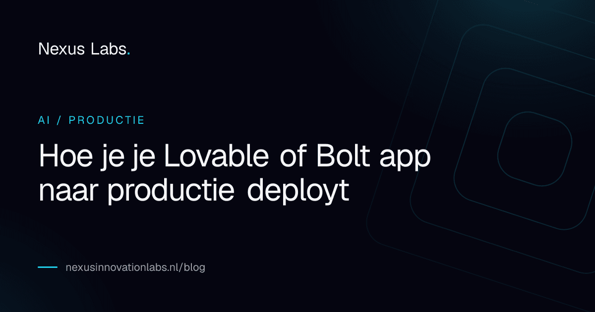 Hoe je je Lovable of Bolt app naar productie brengt