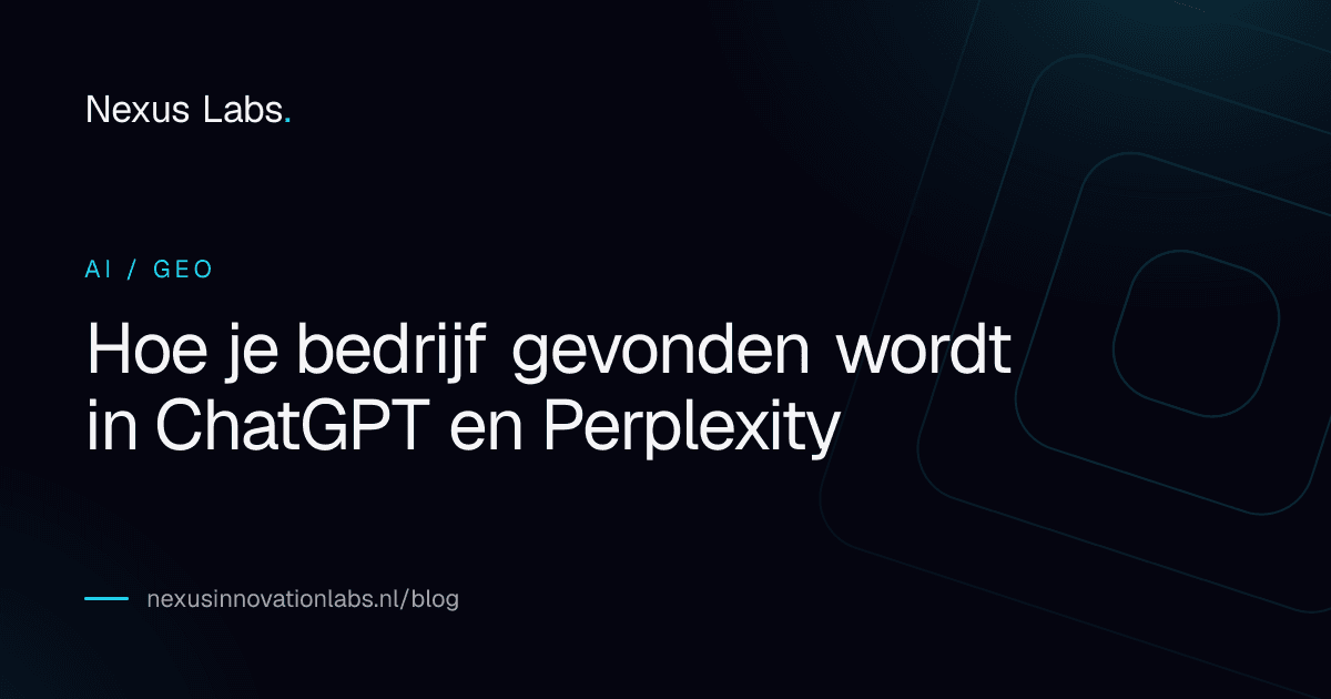 Hoe je bedrijf gevonden wordt in ChatGPT en Perplexity
